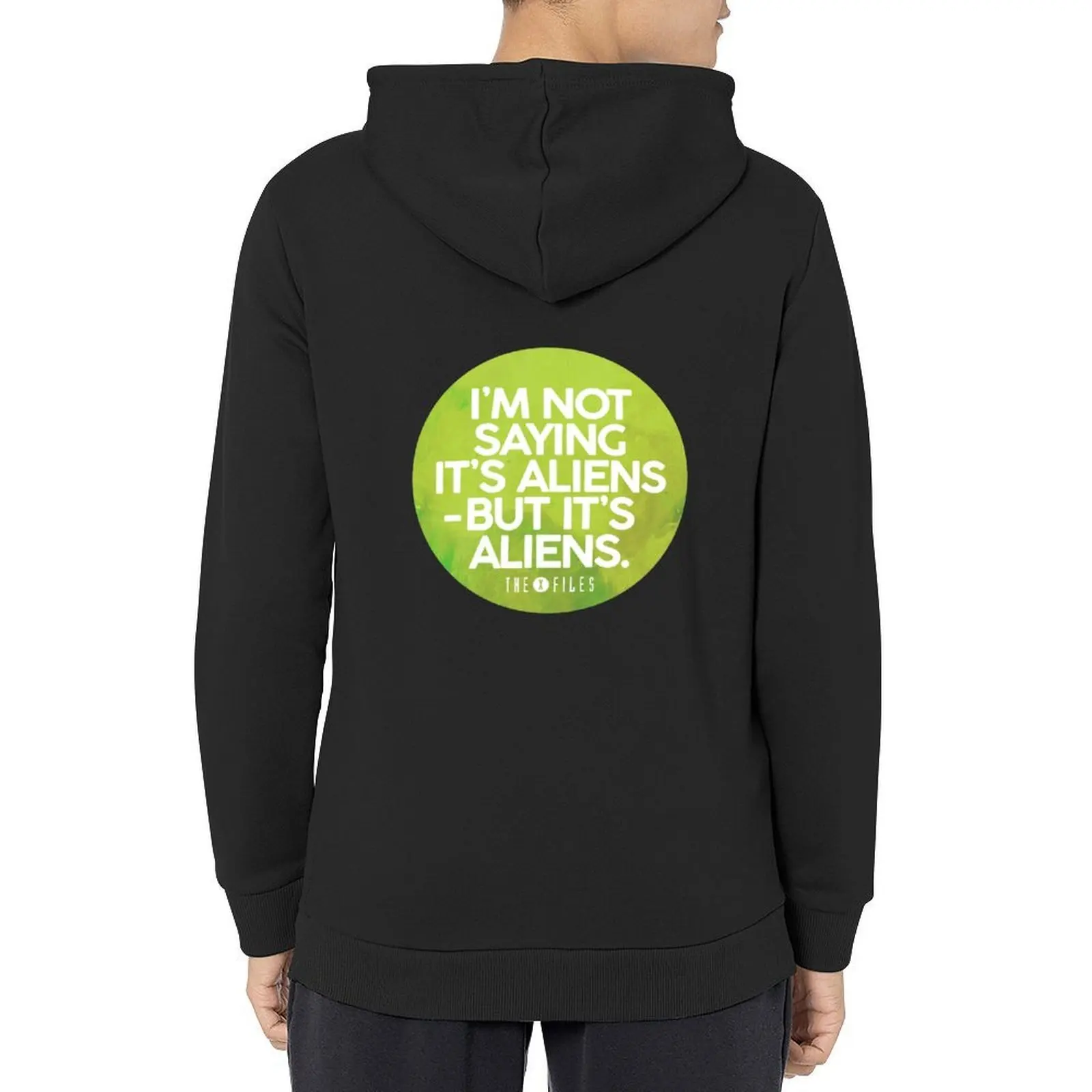 

I'm Not Saying It's Aliens Hoodie men's coat hooded shirt men clothes autumn hoodie streetwear