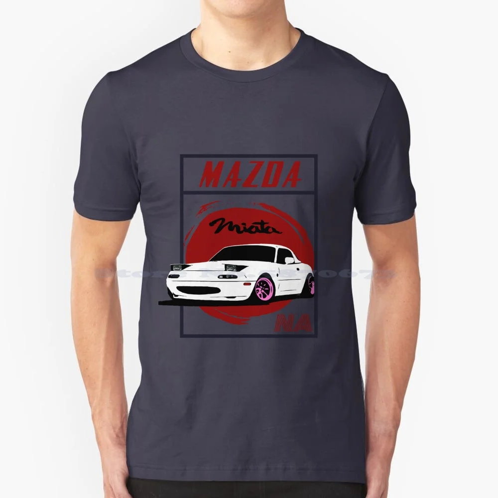 Miata Na Mx5 Best Design White / Pink Alloys T Shirt 100% Cotton Tee Mx5 Miata Eunos Petrolhead Car Sales