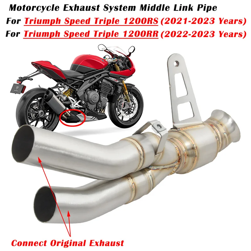 

Motorcycle Exhaust Escape Modified Middle Link Pipe For Triumph Speed Triple 1200 RS RR 2021 2022 2023 Connect Original Muffler