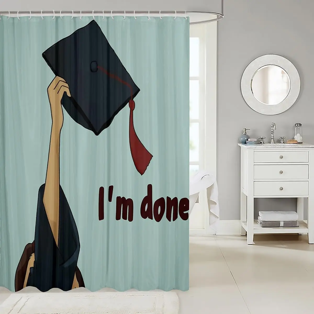 Funny Graduation Shower Curtain I'm Done Student Life Decor Bathroom 180x180cm Novelty Gift Accent