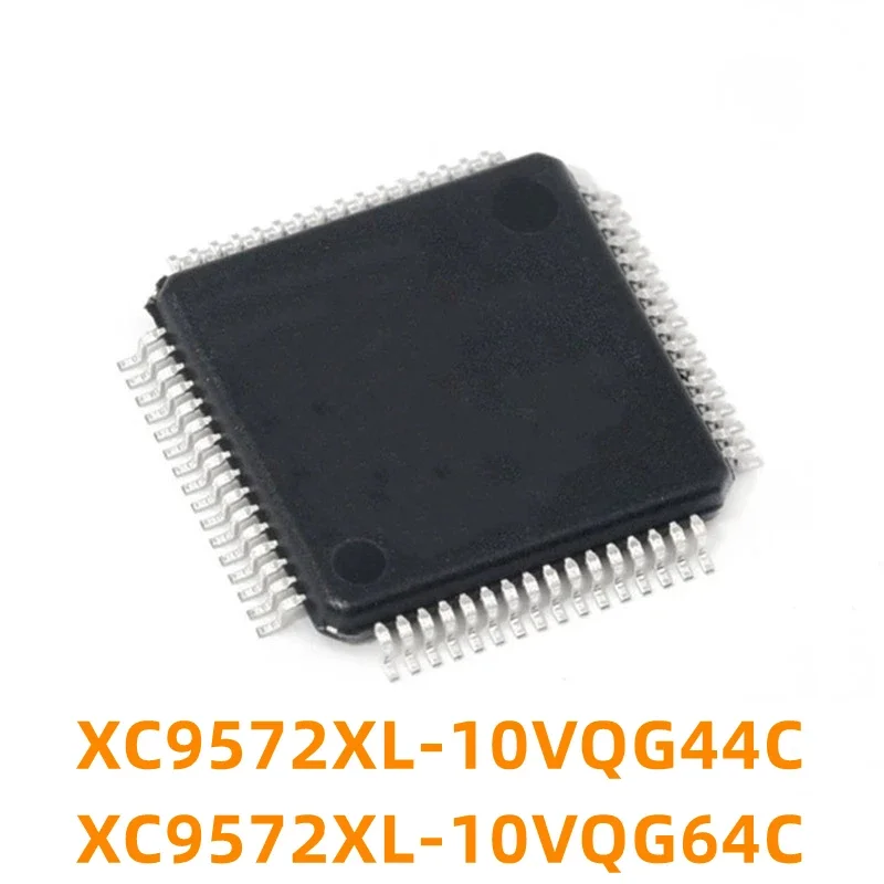 1PCS XC9572XL-10VQG64C -10VQ64C XC9572XL-10VQG44C 44I -10VQ44C  New Original