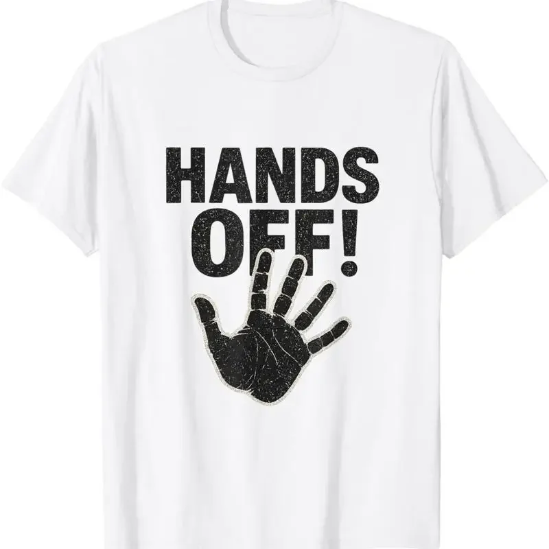 Hands Off My Country Body Medicare Political Protest T Shirt