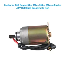 Starter For GY6 Engine 150cc 200cc 250cc 4-Stroke ATV Dirt Bikes Scooters Go Kart For Baja Wilderness Tao Tao Coolster Jonway