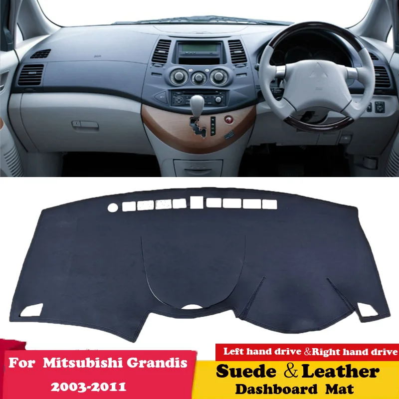 

For Mitsubishi Grandis 2003 2004 2005-2011 Suede Leather Dashmat Dashboard Cover Pad Dash Mat Carpet Car-Styling Accessories