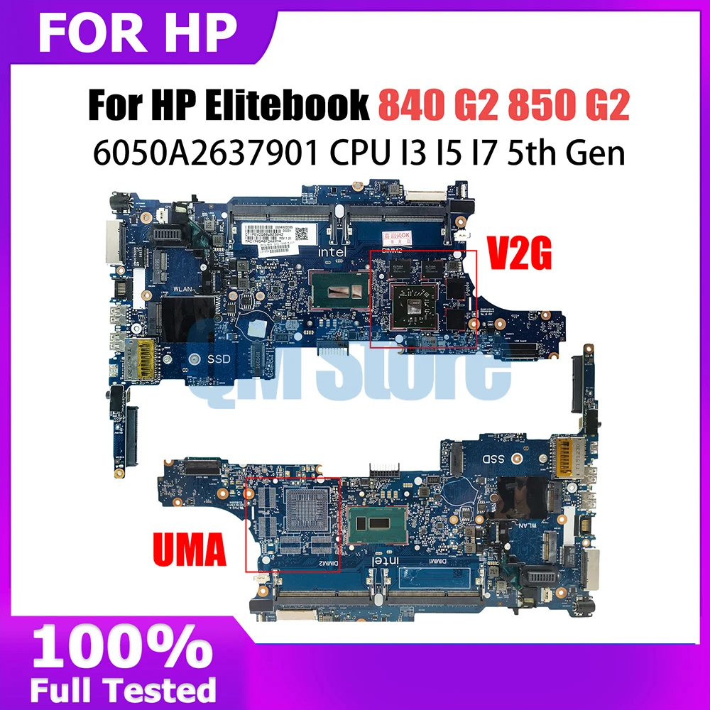 Mainboard For HP Elitebook 840 G2 850 G2 Laptop Motherboard I5 I7 5th Gen CPU 6050A2637901 799510-601 799510-501 799513-601