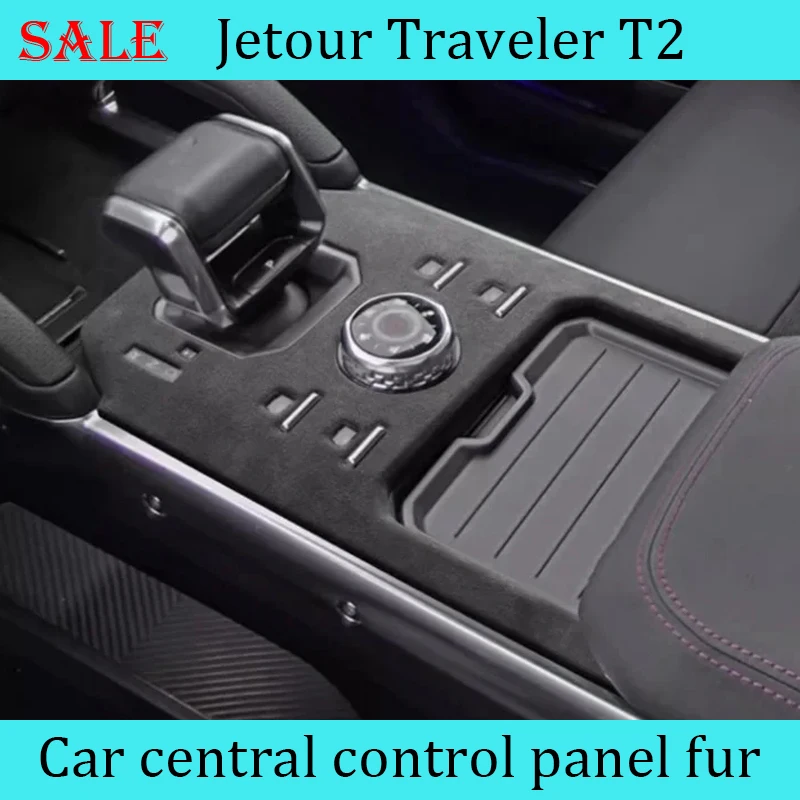 Fit for JETOUR Traveler T2 2023+ Center control panel shift frame trim stickers turn fur car interior modification accessories