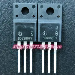 5PCS-10PCS  60S360P7 IPA60R360P7S  600V MOS Imported NEW Original  Best Quality