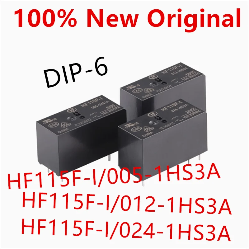 10piece  HF115F-I/005-1HS3A 、HF115F-I/012-1HS3A 、HF115F-I/024-1HS3A  DIP-6  New Power Relay  HF115F-I-005-1HS3A 、HF115F-I-012