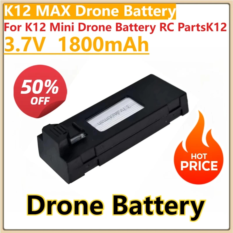 

New K12 Max LiPo Battery Drone Backup K12Max Battery 3.7V 1800mAh for K12 Mini Drone Battery RC PartsK12
