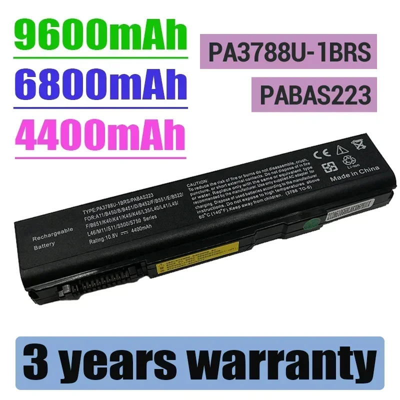 

For Toshiba PA3788U-1BRS/1BRS PA3786U PA3787U S500 S750 Tecra A11 M11 S11 K46 K45 K40 K41 L46 L40 Laptop Battery