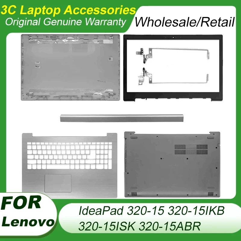 

New for Lenovo IdeaPad 320-15 320-15IKB 320-15ISK 320-15ABR Laptop LCD Back Cover/Front Bezel/Hinges/Palmrest/Bottom Case Silver