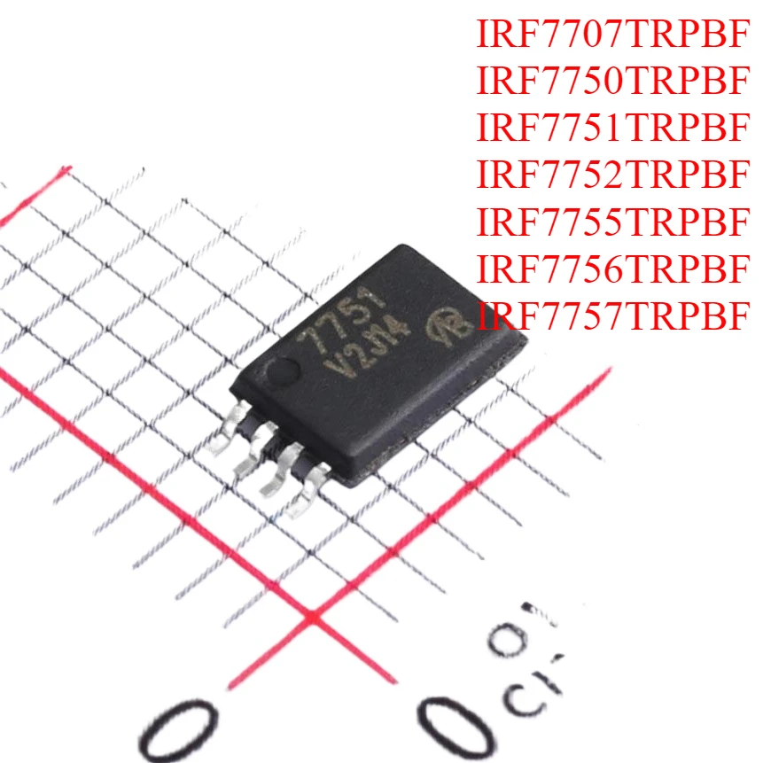 

10 шт./партия, IRF7707TRPBF IRF7750TRPBF IRF7751TRPBF IRF7752TRPBF IRF7755TRPBF IRF7756TRPBF IRF7757TRPBF