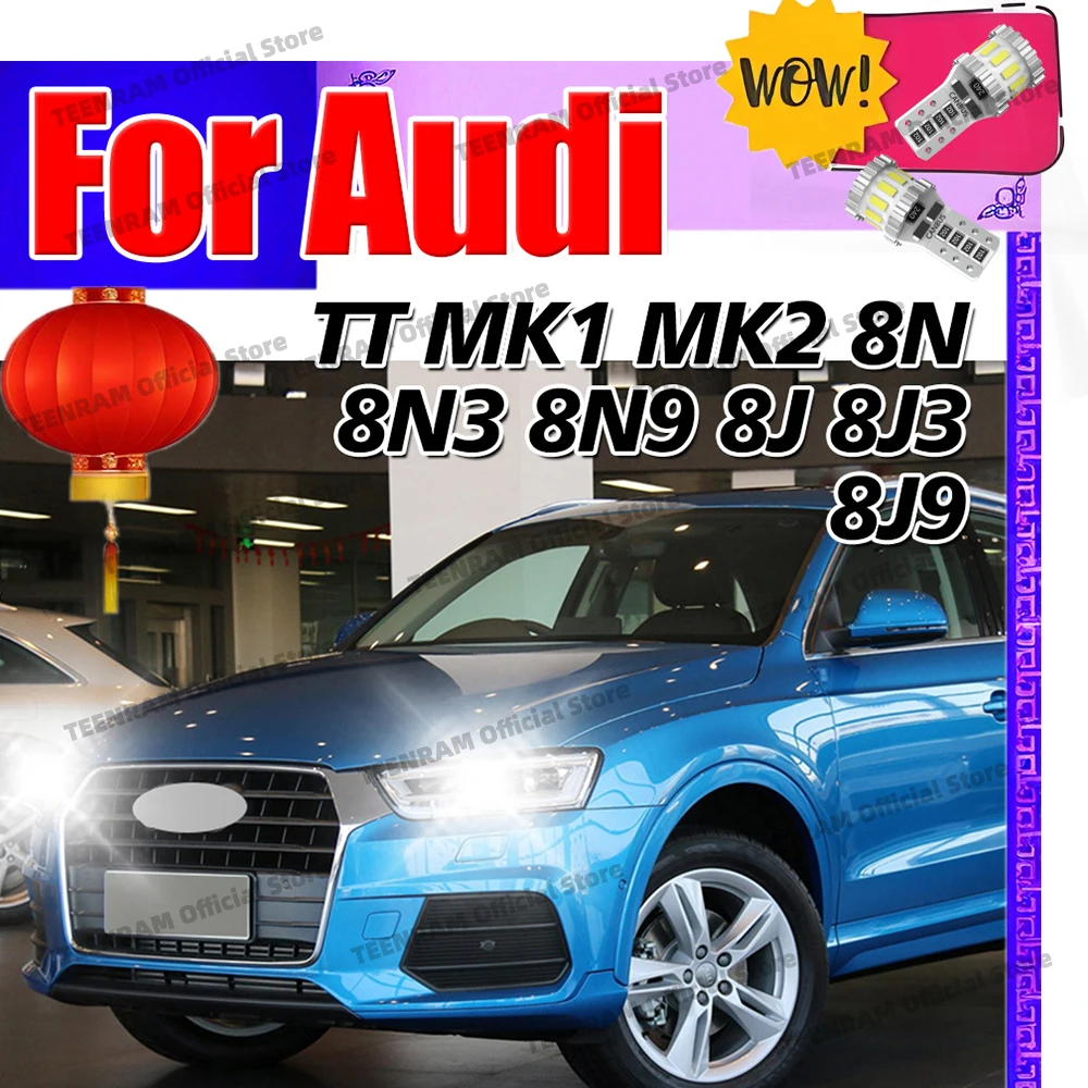 2Pcs T10 Bulbs LED Parking Lamp For Audi TT Coupe Roadster MK1 MK2 8N 8N3 8N9 8J 8J3 8J9 1999-2014 Car Interior Clearance Lights