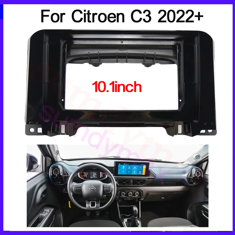 10.1 Inch Car radio Frame Fascia For Citroen C3 2022 2023 Audio Trim Panel Dashboard Mount Kit 2 Din DVD Stereo