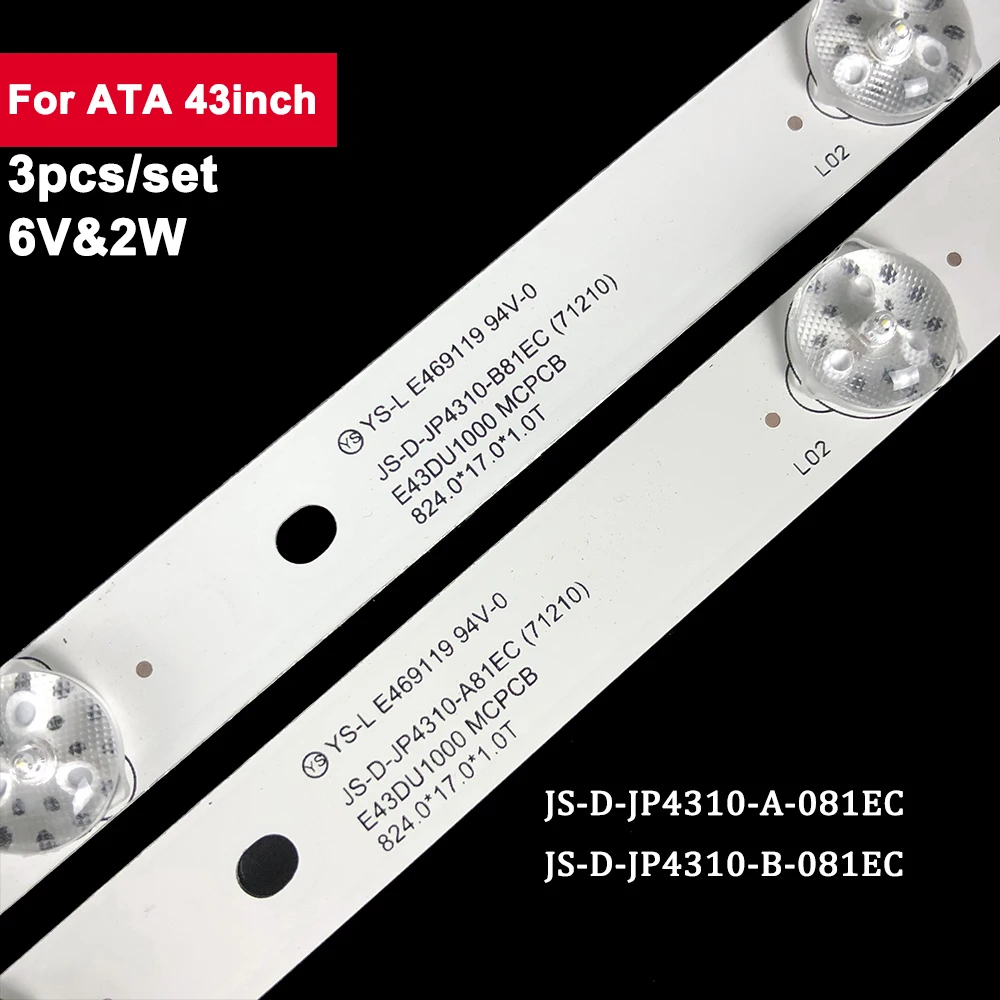 3Pcs/Set 6V 2W Led Backlight TV For ATA 43inch JS-D-JP4310-A-081EC 824mm TV Lcd Backlight Strip 43X600 MS-L2317 E43DU1000