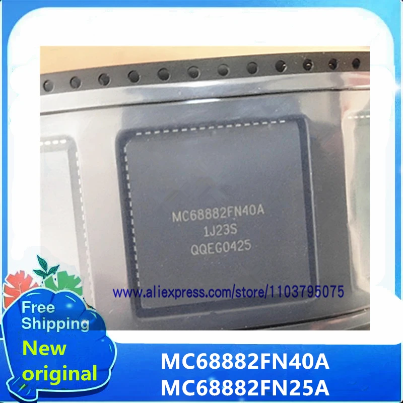 Free Shipping 10pcs/lot MC68882FN25A MC68882FN40A MC68882FN2 MC68882 PLCC-68 IC In stock