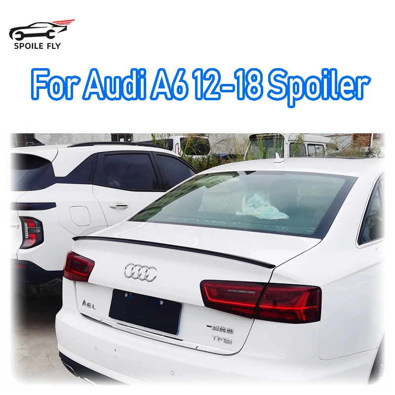 

For Audi A6 C7 S6 2012 2013 2014 2015 2016 2017 2018 Car Rear Wing ABS Spoiler Glossy Black Or Carbon Fiber Look Body Kit