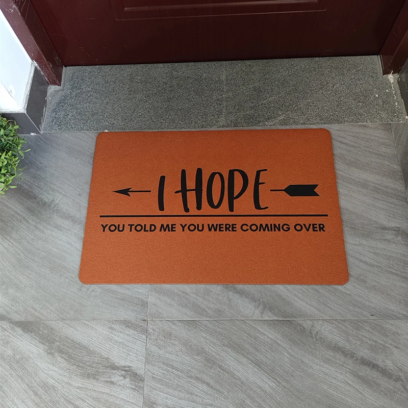 Funny Welcome Mat In Front Door Outdoor Doormat Entrance Door Non Slip Carpet Custom I Hope You Told Me You Were Coming Over