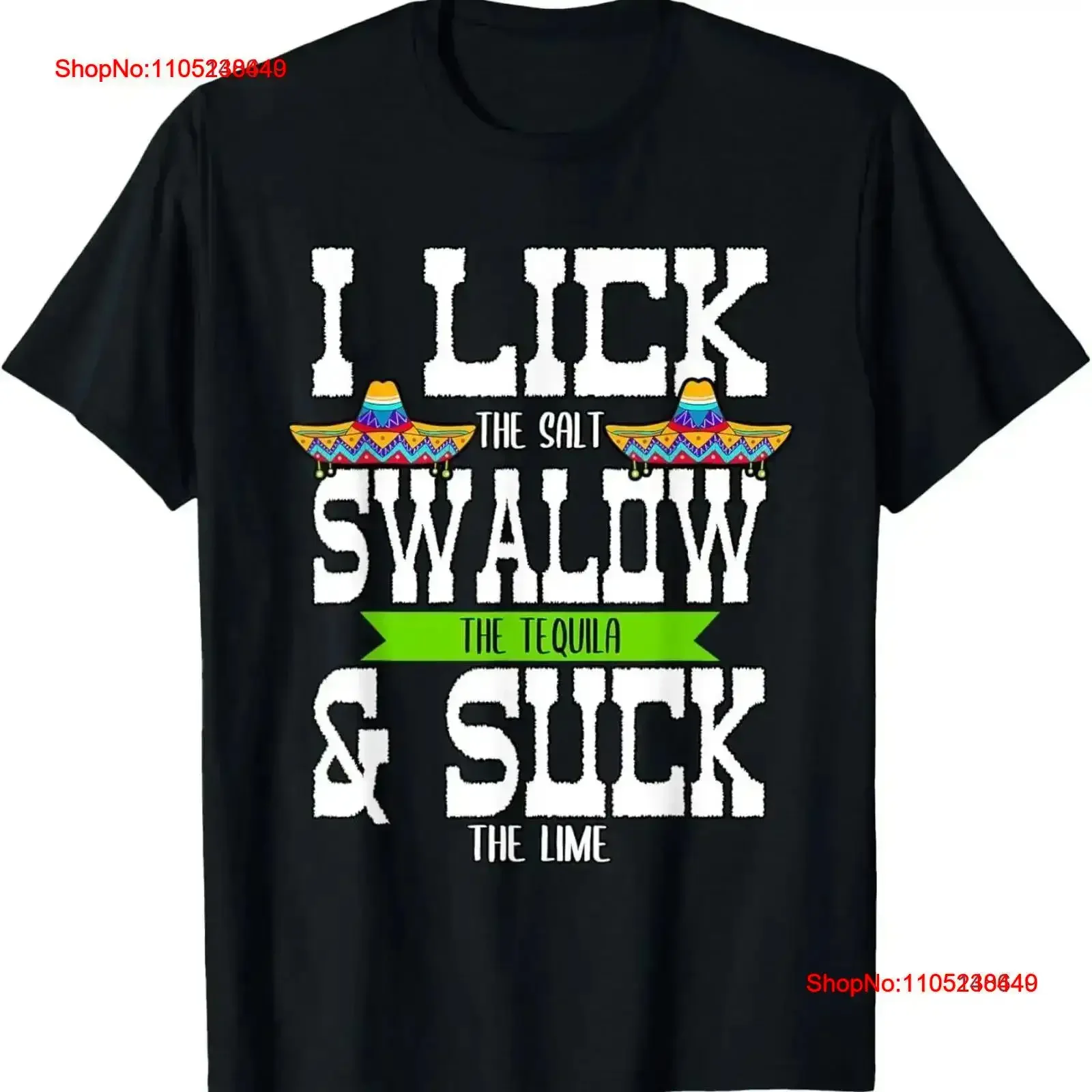 I Lick the Salt Swallow Tequila Cinco De Mayo T Shirt vintage Washed Stretched designer clothes graphic Soft vintage Washed