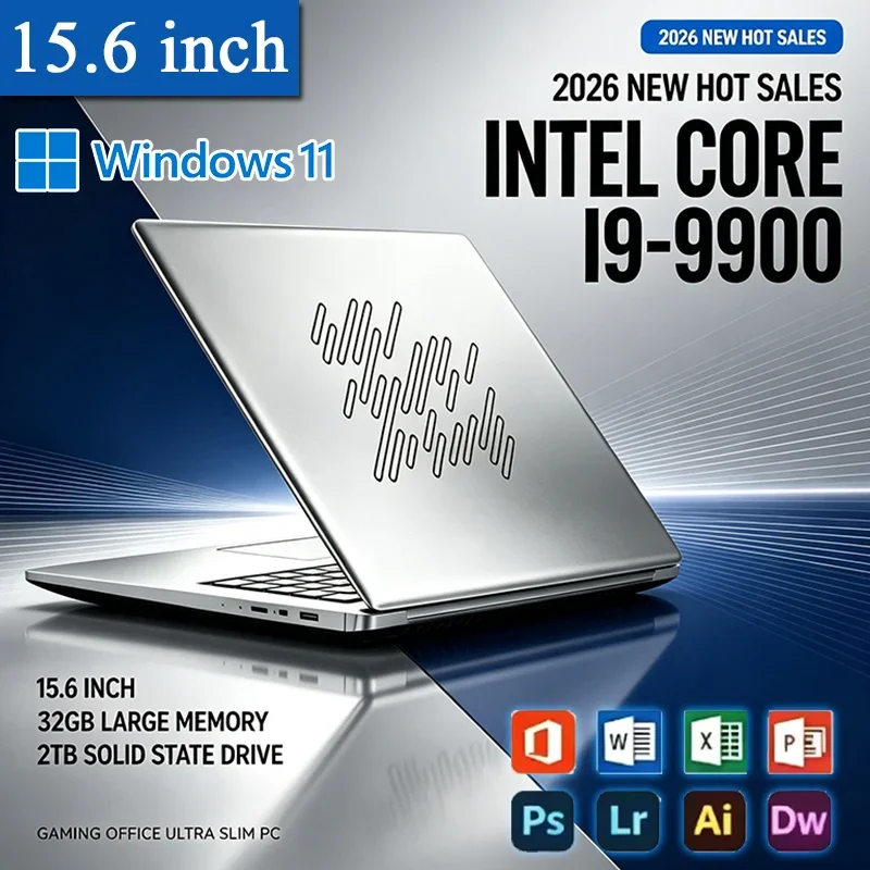 2026 Intel Core i9‑9900 15.6 Inch Slim Laptop 16GB/32GB RAM 1TB/2TB SSD FHD 1920*1080 Notebook PC For Daily Office Work