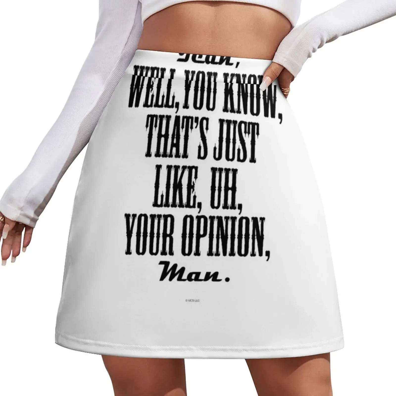

Yeah, Well, You Know, That's Just Like, Uh, Your Opinion, Man. Mini Skirt Female skirt korean luxury clothing