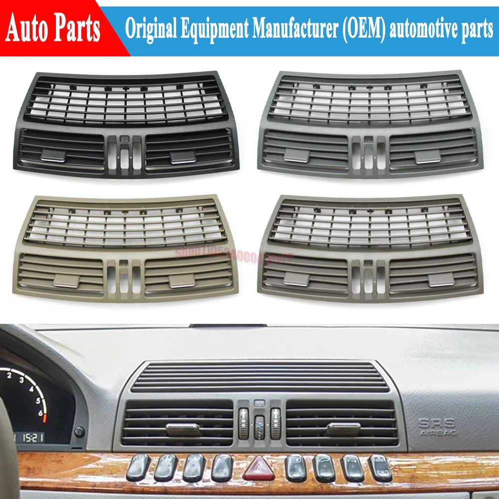 For Mercedes Benz S Class W220 S300 S350 S500 1998-2005 Car Front Dashboard Middle AC Vent Central Air Vent Grille Panel Cover
