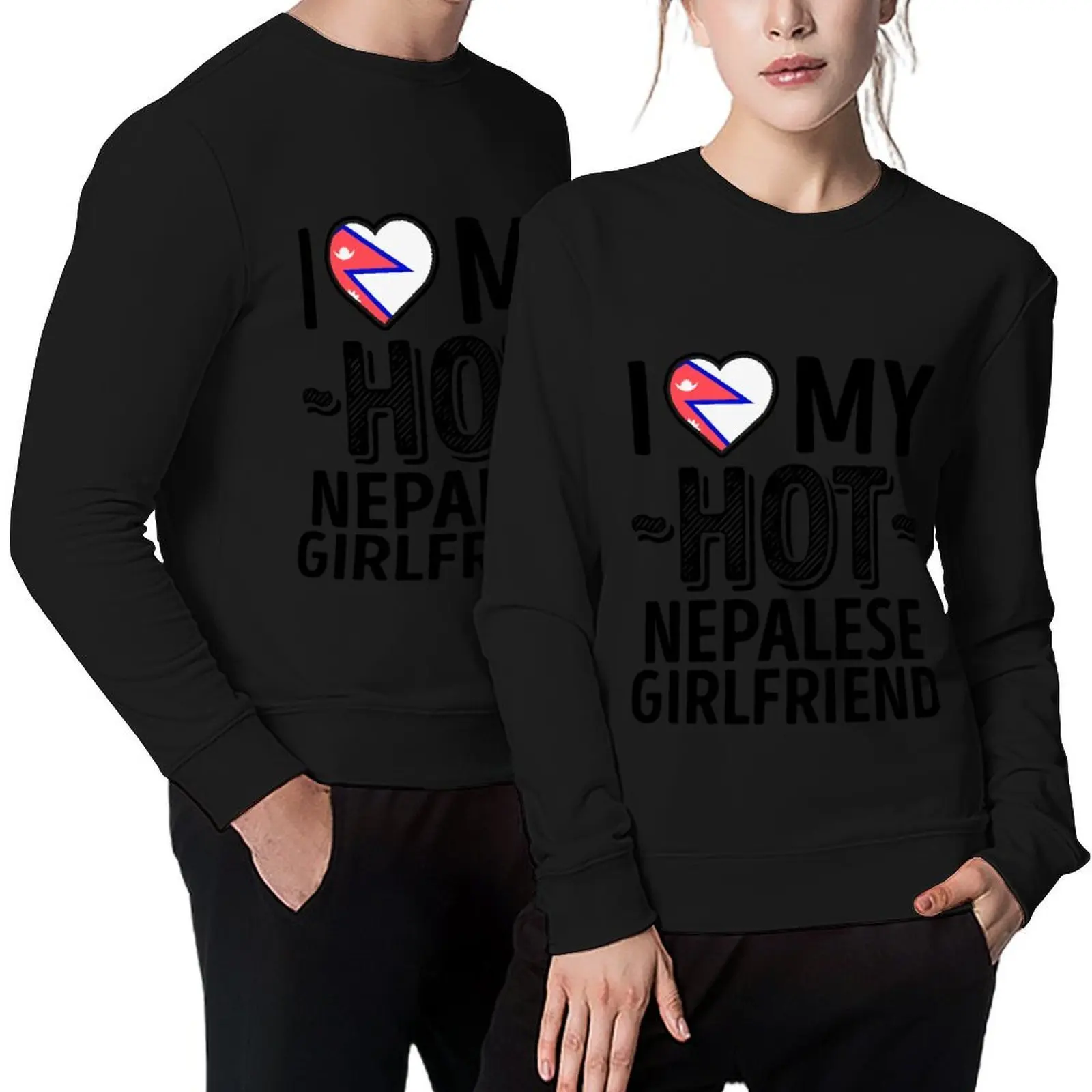 

I Love My HOT Nepalese Girlfriend - Cute Nepal Couples Romantic Love Pullover men's clothes pullover
