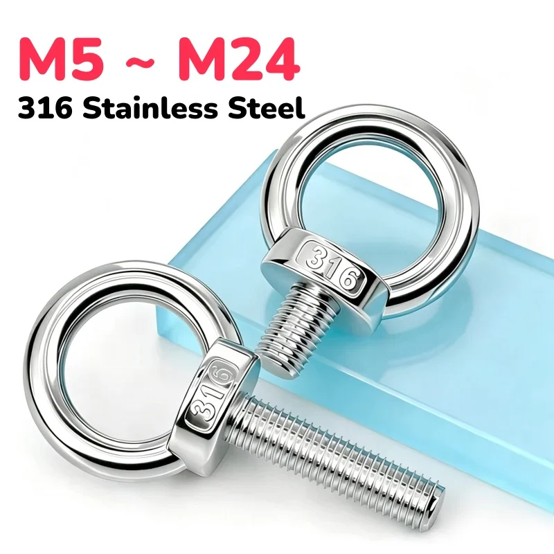 316 Stainless Steel Welded Ring Eye Bolt M5 ~ M24 Ring Hooking Screws for Rigging and Lifting Applications