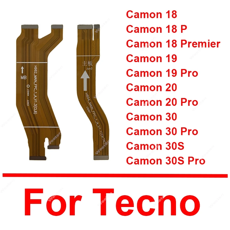 Para Tecno Camon 18 19 20 30 30S P Pro Premier placa base flexible principal cinta flexible LCD conector de placa base reparación de cable flexible
