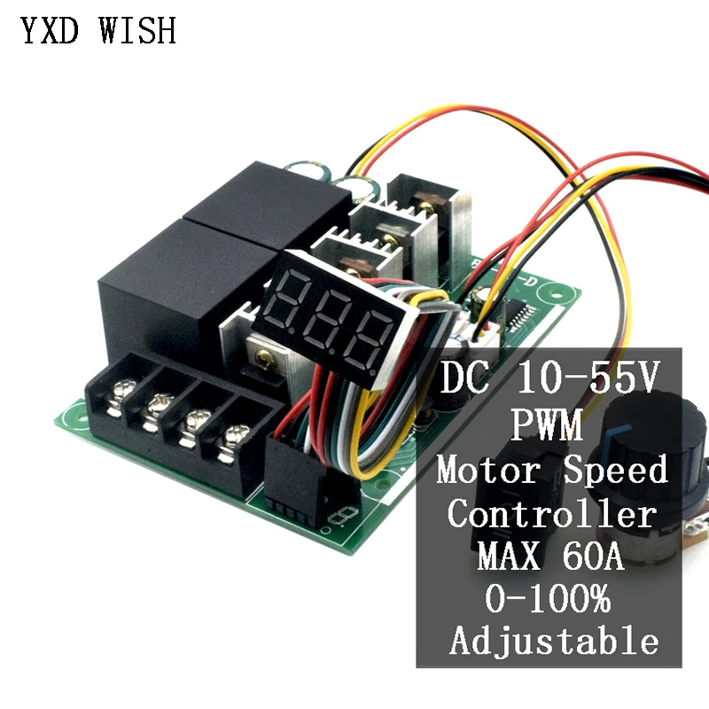 PWM Motor Speed Controller DC 10 -55V Digital LED Display 0 -100% Adjustable Drive Module Input MAX 60A 12V 24V 36V 48V