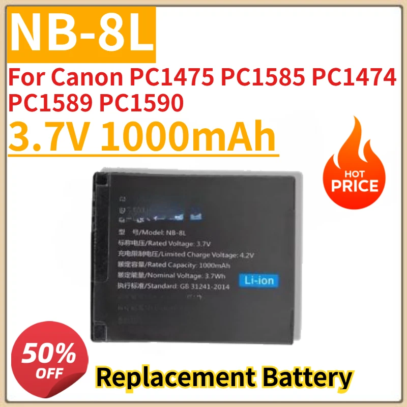 

New 3.7V 1000mAh NB-8L Camera Battery For Canon PC1475 PC1585 PC1474 PC1589 PC1590 NB-8L Replacement Battery