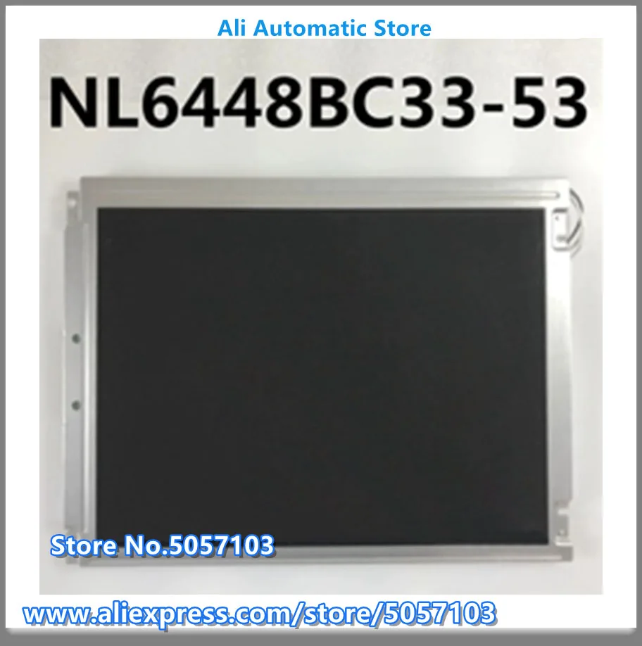 NL6448BC33-53 10.4 Inch LCD Screen Tested