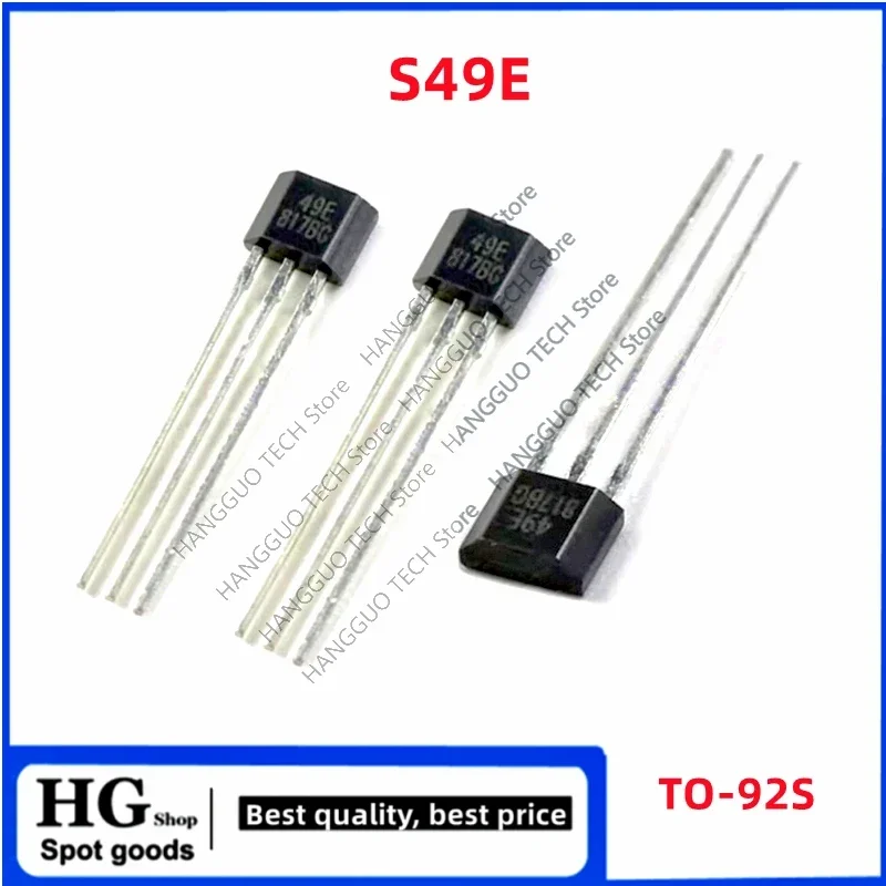 

100PCS/Lot S49E For Hall Sensor S49E 49E TO-92S SS49E Linear Hall switch element electric vehicle accelerator chip