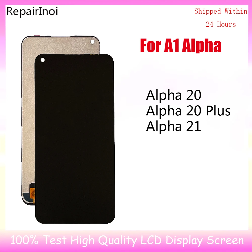 

New Tested LCD Display For A1 Alpha 21 20 Plus LCD Display Touch Screen Digitizer Assembly Replacement