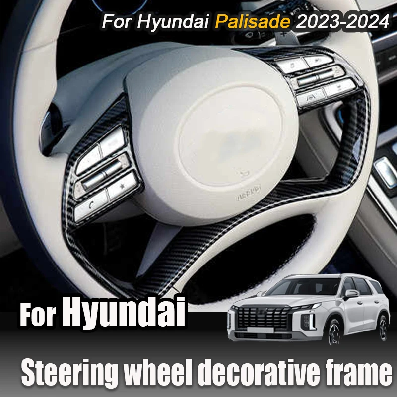 For Hyundai Palisade 2023 2024 Steering wheel decorative frame Decorative protective frame Automotive interior modification