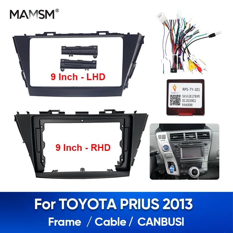 

MAMSM For TOYOTA PRIUS 2013 Car Radio Frame Stereo MP5 Player 2 Din Head Unit Panel Fascia Dash Cover Power Cable Canbus Box