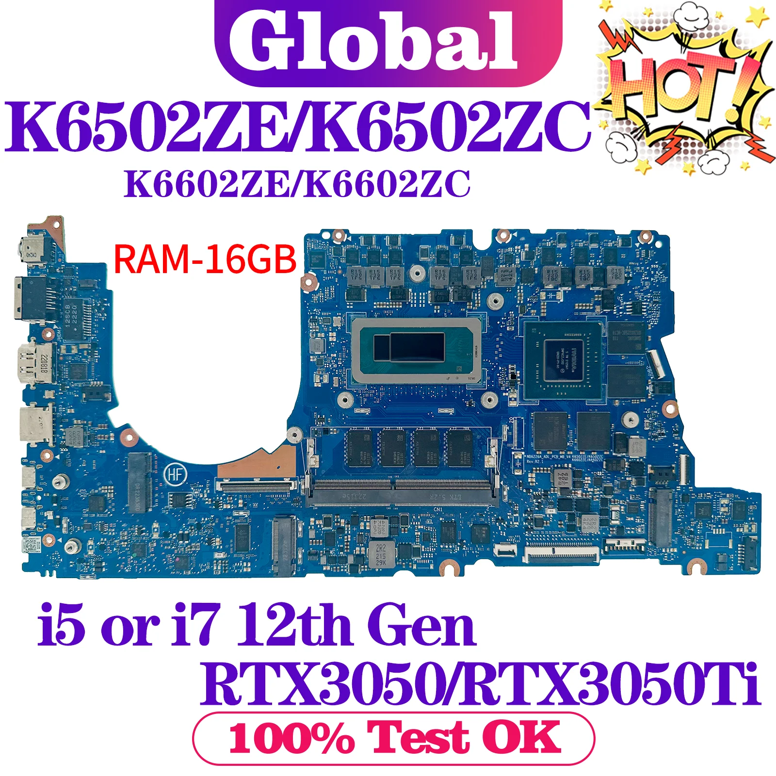 

NB6226A_ADL Mainboard For ASUS K6502ZE K6502ZC K6602ZE K6602ZC S6502Z S6602Z V6602Z Laptop Motherboard i5 i7 12th Gen