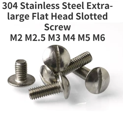 1/5/10pcs High Quality GB947 304 Stainless Steel Extra-large Flat Head Slotted Screws Flat Round Head Bolts M2 M2.5 M3 M4 M5 M6