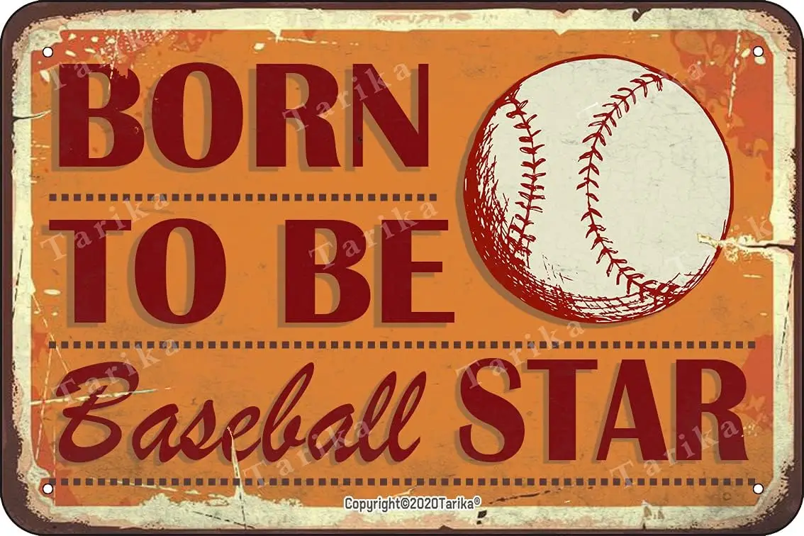 Born to Be Baseball Star Vintage Look 8X12 Inch Metal Decoration Crafts Sign for Home Bar Pub Man Cave Garage Funny Wall