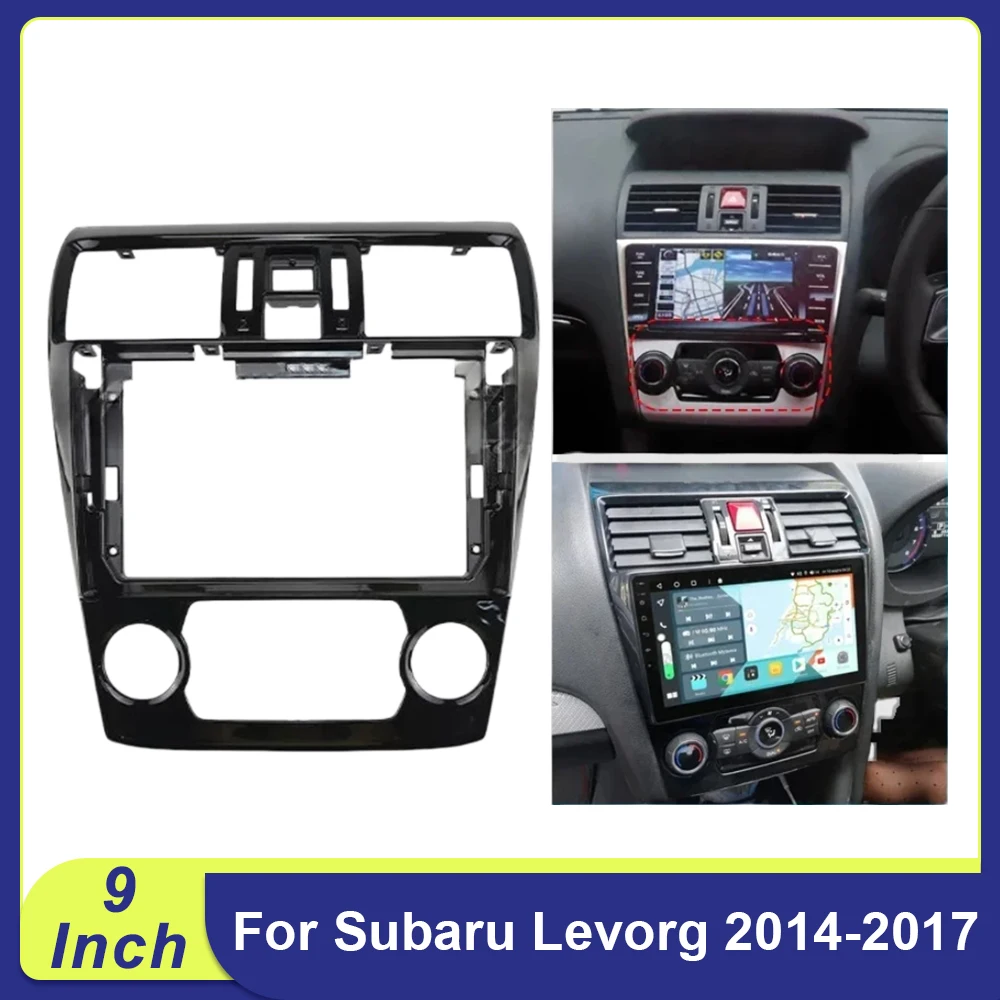 

9 Inch Car Frame Fascia Adapter Android Radio Dash Fitting Panel Kit For Subaru Levorg 2014-2017