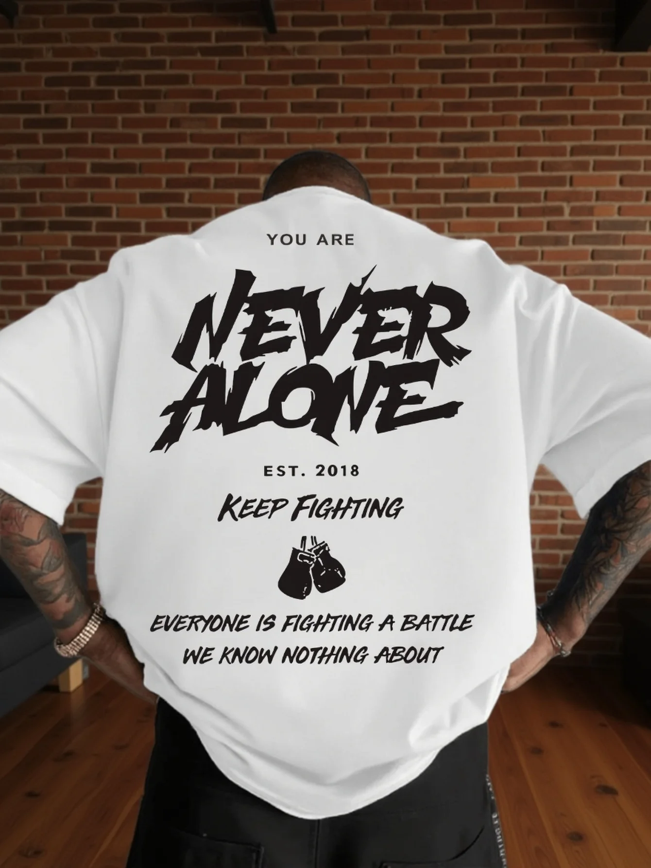 "Never Alone" with Boxing Gloves Motivational Print on Premium Soft 100% Cotton Mens T Shirt Perfect for Summer Streetwear Style