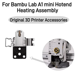 Bambu Lab 3D Printer A1 mini Hotend Heating Assembly Original 3D Printer Accessories