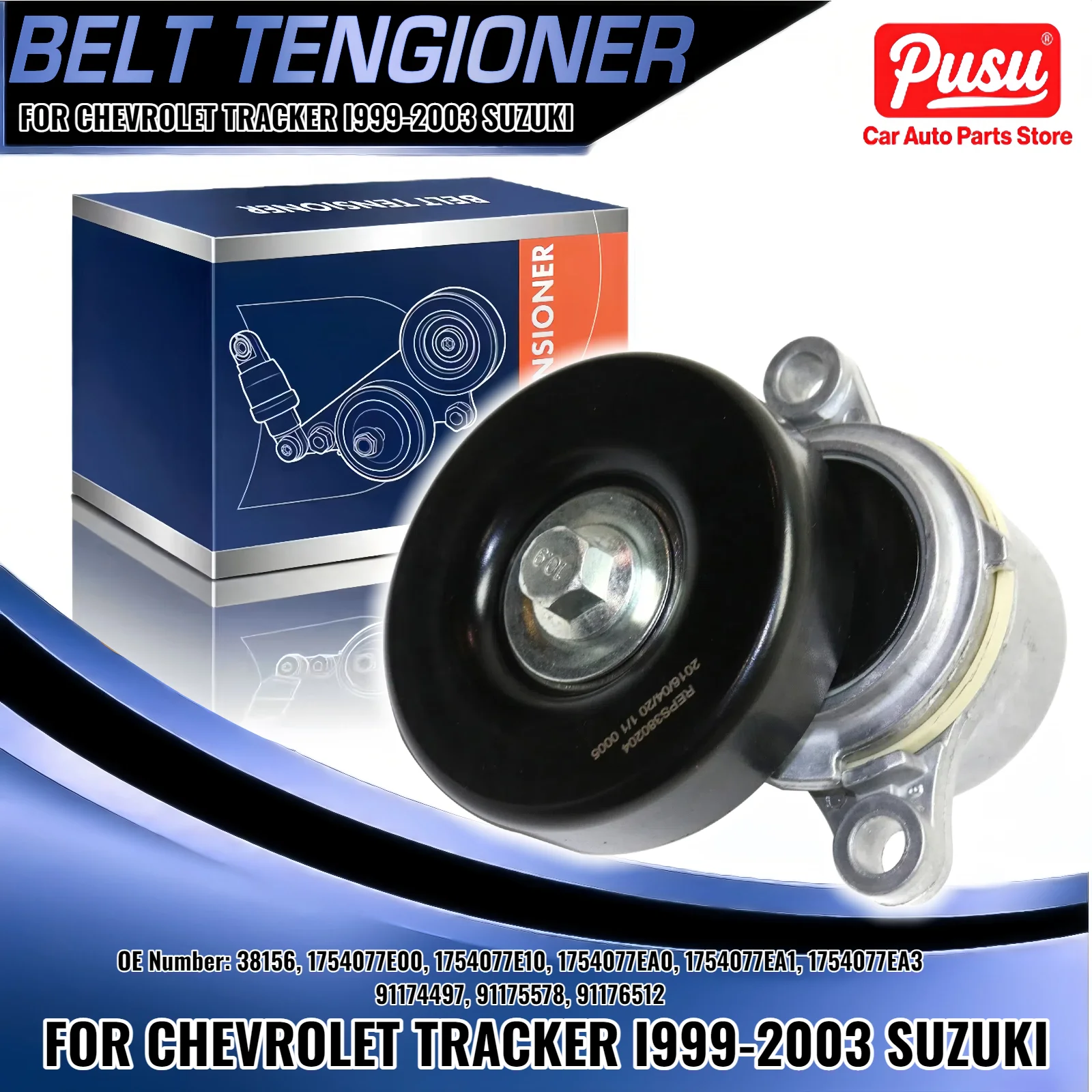 

Belt Tensioner Chevy Chevrolet Tracker Suzuki Sidekick Aerio SX4 5845 38156 45845 49274 305267 1754077E00 91174497