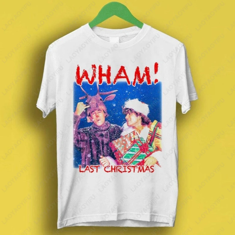 Mode Letzte Weihnachten Wham Weihnachten Musik Retro Coole Tops Geschenk T Unisex Baumwolle Streetwear T Shirt Vintage Weihnachten Urlaub T-shirt