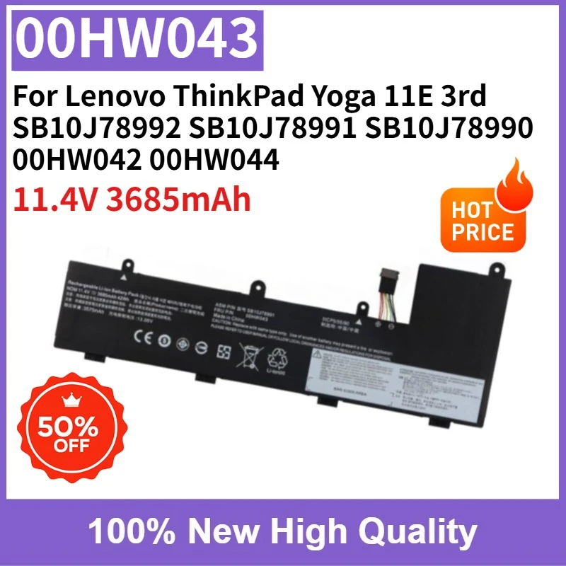 

100% New 00HW043 00HW042 00HW044 11.4V 3685mAh Laptop Battery for Lenovo ThinkPad Yoga 11E 3rd SB10J78992 SB10J78991 SB10J78990