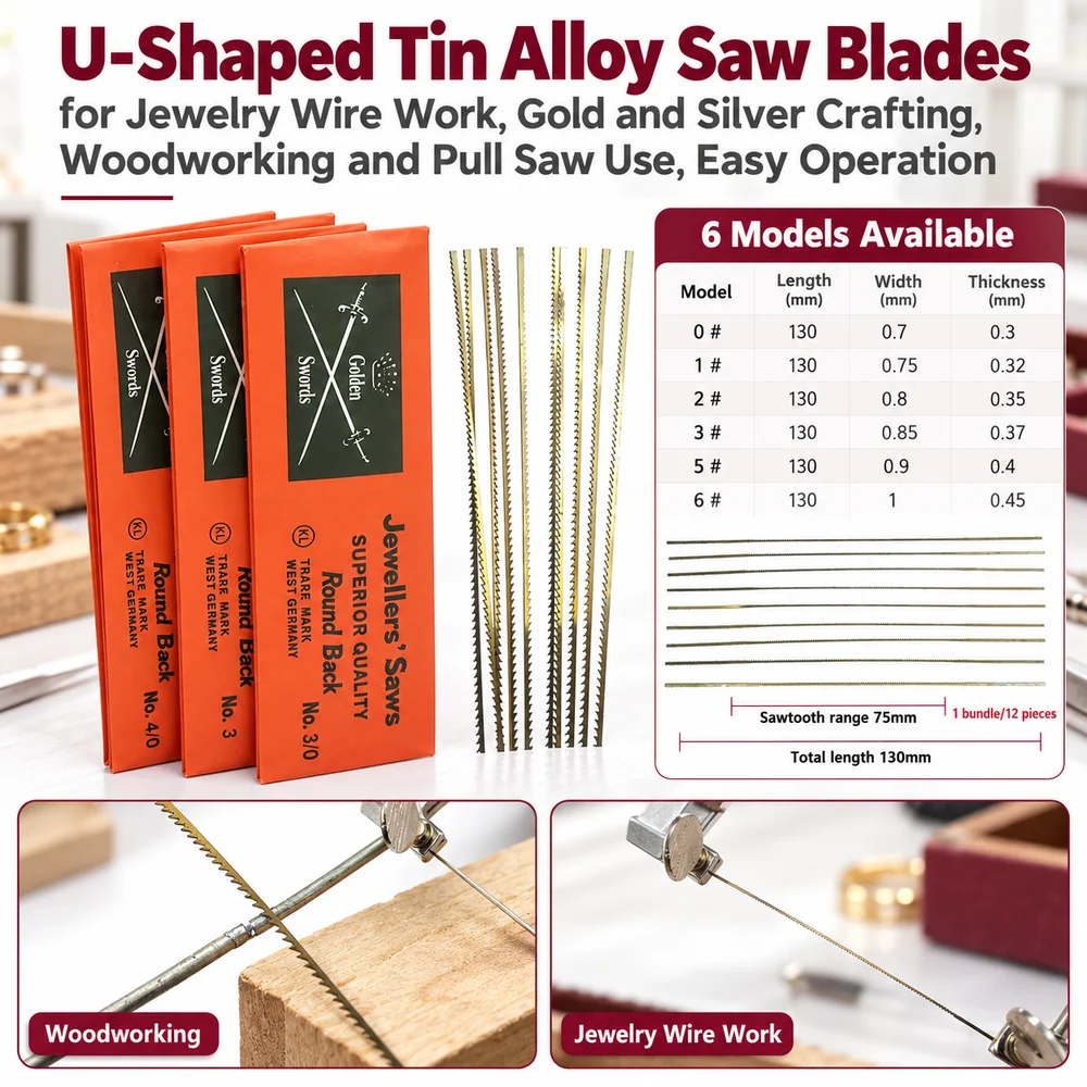U-Shaped Tin Alloy Saw Blades for Jewelry Wire Work, Gold and Silver Crafting, Woodworking and Pull Saw Use, Easy Operation