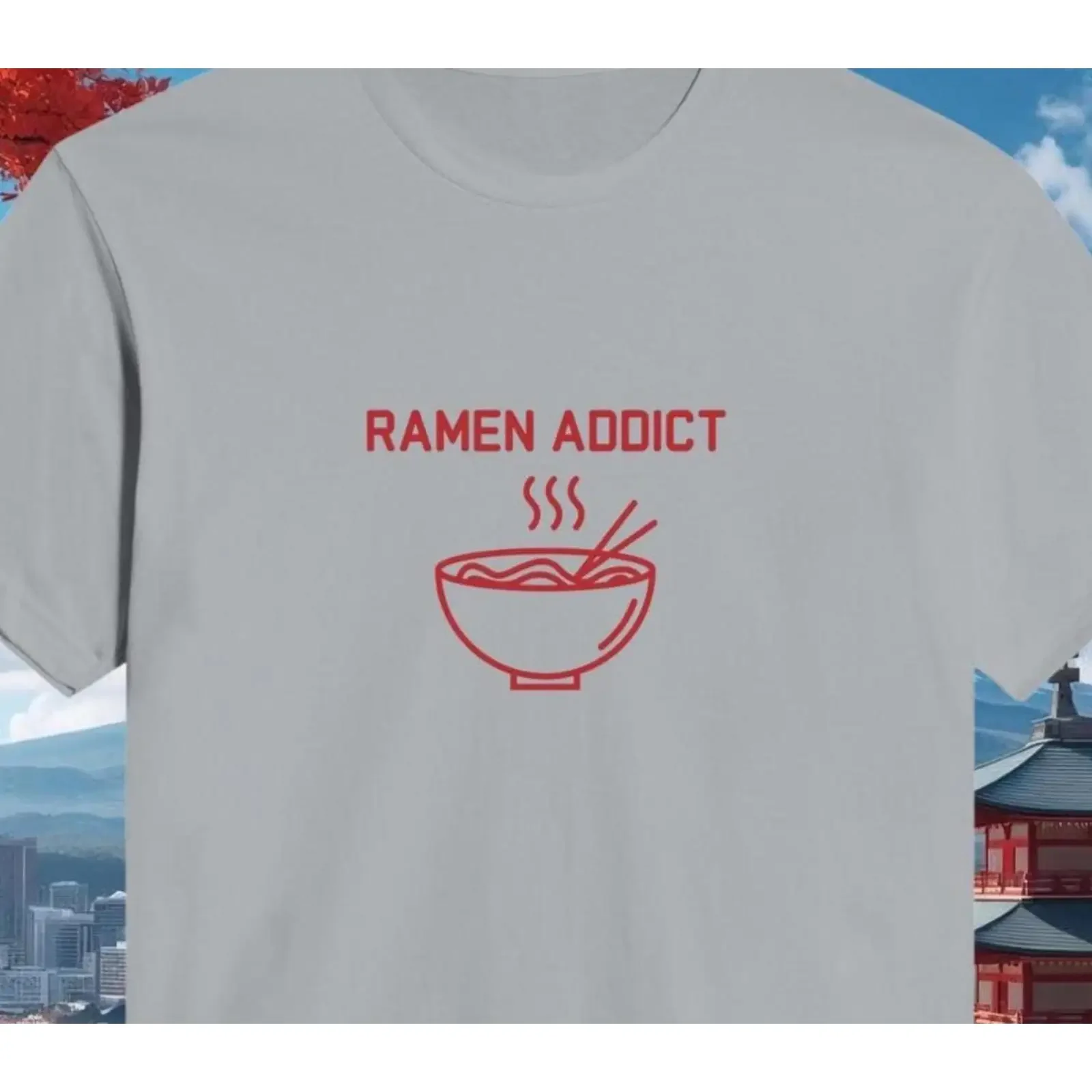 Ramen Addict T Shirt Funny Food Lover Apparel Japanese Cuisine vintage Washed designer clothes fashion Casual Unisex streetwear