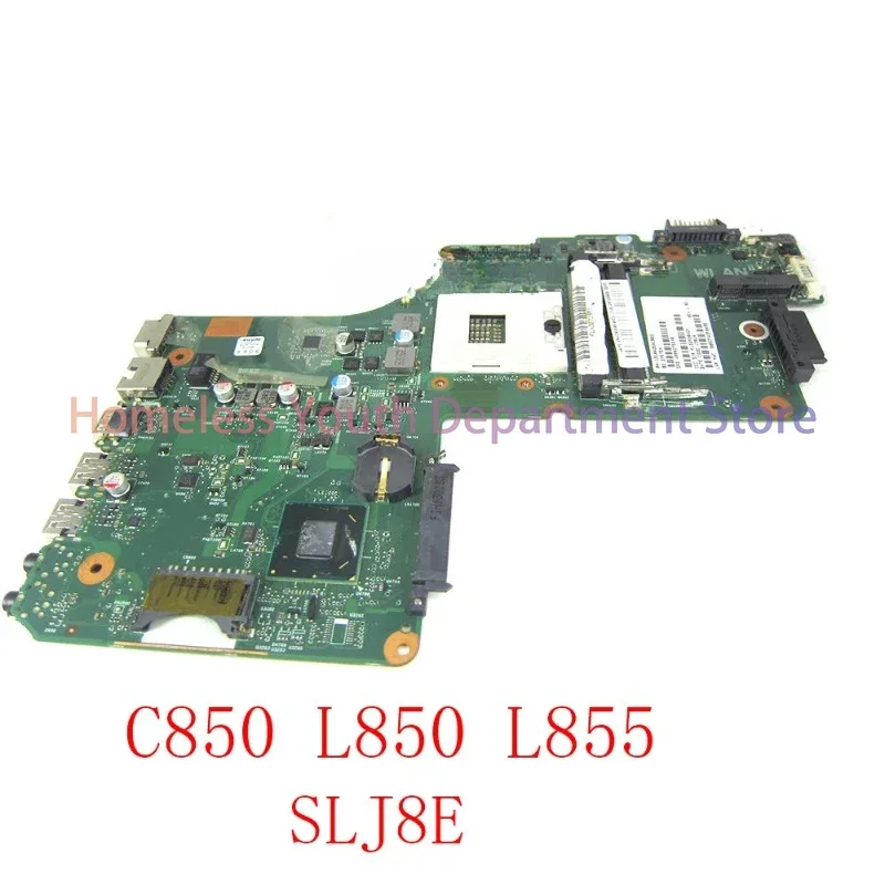 For TOSHIBA Satellite C850 C855 L850 L855 Laptop Motherboard 6050A2541801-MB-A02 SLJ8E HM76 DDR3 Mainboard V000275560