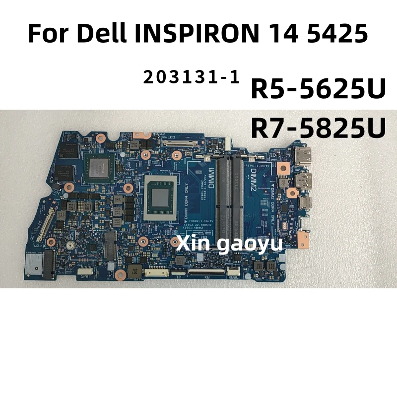 

203131-1 For Dell INSPIRON 14 5425 Laptop Motherboard With R5-5625U R7-5825U CPU GN18-S5-A1 GPU 100% Fully tested