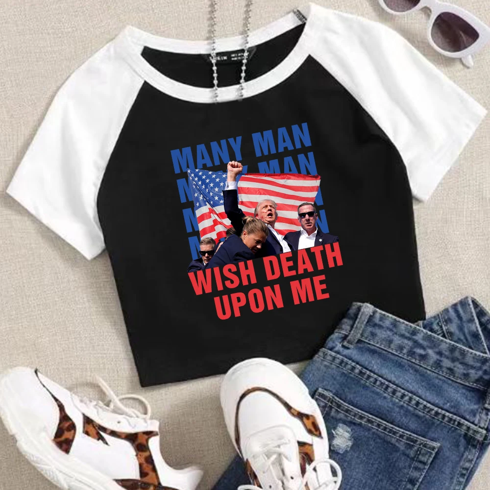 

Trump Many Man Wish Death Upon Trump Shot Crop Shirt Streetswear O-Neck Navel exposed shirt